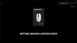 TUTORIAL SETTING MACRO LOGITECH TERBARU 2024 !