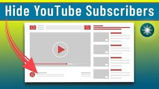 How to Hide Subscribers on YouTube | Keep Your Subscriber Count Private