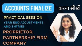 Learn Accounts Finalization Practical session