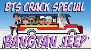 BTS CRACK SPECIAL - BANGTAN JEEP ft. TXT