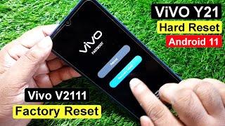 Vivo Y21 Hard Reset & Factory Reset Android 11 | Vivo Y21 (V2111) Pin/ Pattern/Password Unlock |