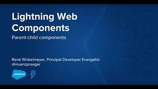 Lightning Web Components: Parent-Child Components