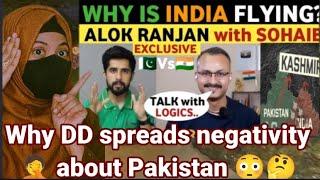 WHY IS INDIA FLYING | ALOK RANJAN DD REACT WITH SOHAIB CHAUDHARY REAL ENTERTAINMENT TV VIRAL VIDEO