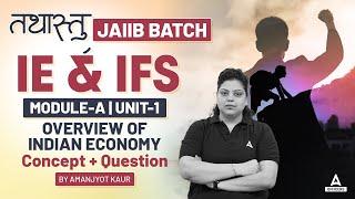 JAIIB IE and IFS Module A Concept + Questions #1 | JAIIB 2024 Online Classes | JAIIB Oct 2024