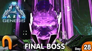 ARK Genesis FINAL BOSS THE END!  Day 28 #ARKGenesis