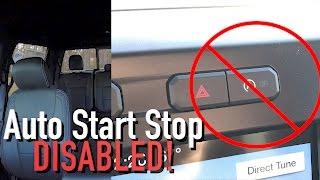 How to PERMANENTLY Disable Auto Start Stop