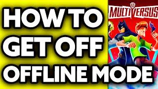 How To Get Off Offline Mode Multiversus PS5 2024