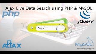 Ajax Live Data Search using PHP and MySQL