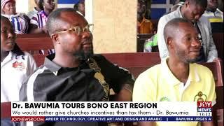 Dr. Bawumia promises incentives for churches; says he will also not tax them | Weekend News (11-5-24