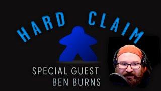 Hard Claim with Special Guest Ben Burns
