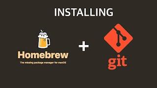 Install Brew & Git in MacOS Catalina - 2021