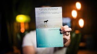 10 Life-Changing Lessons from The Untethered Soul by Michael Singer