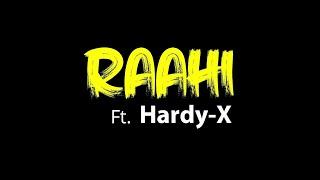 Raahi ft. HARDY - X | Title Teaser | Errol Dawson | Samarpit Kala Mandal Vasai