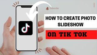 How To Create Photo Slideshow On TikTok Without Using Photo Templates