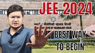 IIT JEE 2024: BEST Way To Begin Your Preparation | @Nishant Jindal