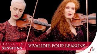 Vivaldi’s Four Seasons – ‘Winter’ | Camille & Julie | Classic FM Session