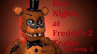 [FNAF/SFM] Five Nights at Freddy's 2 Trailer?
