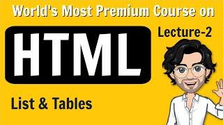 HTML Course | World's most premium HTML Course | Lecture 2