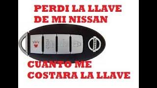 QUE HACER SI PIERDO LA LLAVE DE MI NISSAN CUANTO - CUESTA LA LLAVE