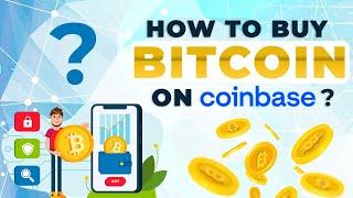 How To Buy Bitcoin For Beginners (Coinbase Exchange)