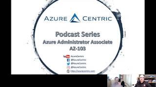 What do you need to know on AZ-103: Azure Administrator Associate