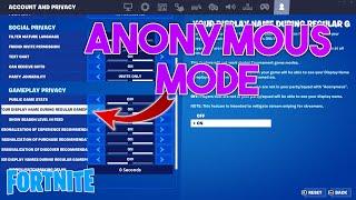 How to Enable ANONYMOUS MODE In Fortnite | Fortnite Tutorial