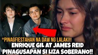 LIZA SOBERANO pinagchismisan ni ENRIQUE GIL at JAMES REID, pinagfiestahan na daw umano ng lalaki‼️