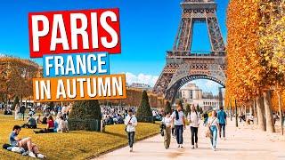 AUTUMN in PARIS (City tour of Paris, France in 4K)