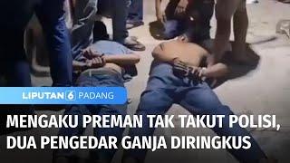 Dua Pengedar Ganja Diringkus di Rumahnya | Liputan 6 Padang