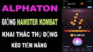 Khai Thác Alpha Ton Giống Hamster Kombat Kèo Tiềm Năng