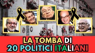 la TOMBA di 20 POLITICI Italiani MORTI (pt.1)