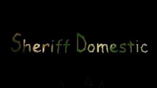 Middle Dave (Alpha Mix) - Sheriff Domestic