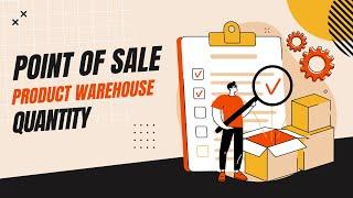 Point Of Sale Product Warehouse Quantity Odoo