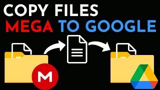 How to Transfer Files from Mega to Google Drive (2021) | Mega to GDrive Colab