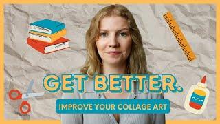 How to be a Better Collage Artist | Collage Art Critique, How to Improve Collage Art Composition