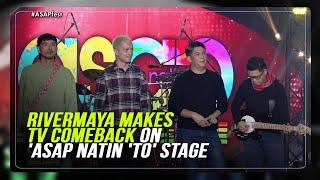 Rivermaya makes TV comeback on 'ASAP Natin 'To' stage | ABS-CBN News