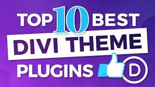 Top 10 Best Divi Theme Plugins For Wordpress - MUST HAVE DIVI THEME PLUGINS!