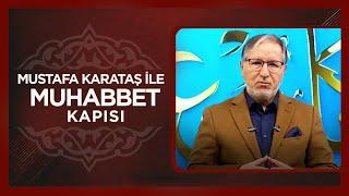 Prof. Dr. Mustafa Karataş ile Muhabbet Kapısı | 1 Aralık 2024