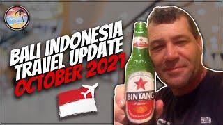 Bali Indonesia New Travel Updates | October 2021