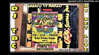 DJ TBC@LIVE REMEMBER COSMIC al Palasport di Verona il 19MAR1994 - DJ SET (Video by Cinzia T.)