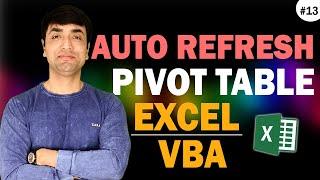 Auto Refresh Pivot Table | How to Refresh Pivot Table automatically when source data changes Excel