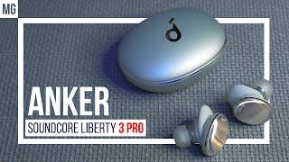  Все о Anker SoundCore Liberty 3 Pro - Лучшие TrueWireless наушники 2022.