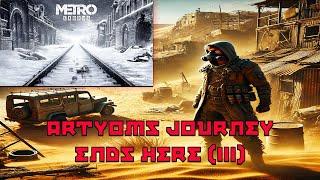 #MetroExodus Artyoms journey ends here (III)