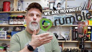 We are Moving to Rumble! Come Join Us!