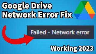 How to fix any network error on Google Drive! (Updated 2023 Tutorial)