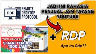 Cara Super Cepat Kejar 4000 Jam Tayang,Menggunakan RDP, Apa Itu RDP???