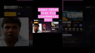 gamer AZheR Free Fir grandmaster Top1 #freefire #video#short ITZ SAMIM GAMER