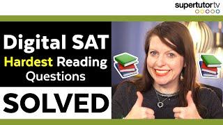 Digital SAT Hardest Reading Questions SOLVED!