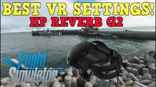 MSFS VR | 3 MINUTE GUIDE! HP REVERB G2