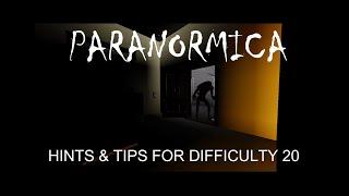 Paranormica - Helpful Hints and Tips for Difficulty 20